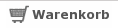 Warenkorb anzeigen